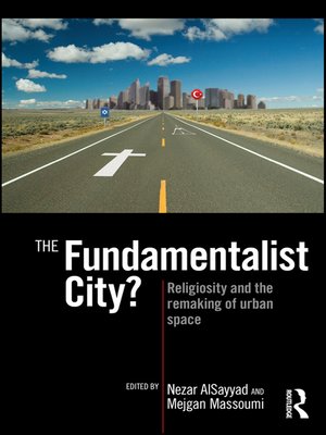 cover image of The Fundamentalist City?